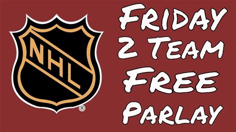 Two Team NHL Parlay .
